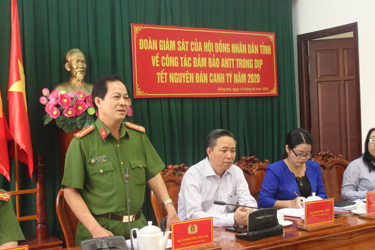 Đồng Nai: Đoàn giám sát của HĐND tỉnh, làm việc về công tác đảm bảo ANTT trong dịp Tết Nguyên đán Canh Tý 2020