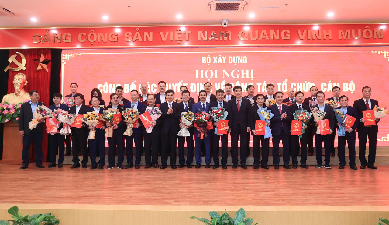 Bộ Xây dựng công bố danh sách 28 lãnh đạo bổ nhiệm cấp trưởng các đơn vị trực thuộc