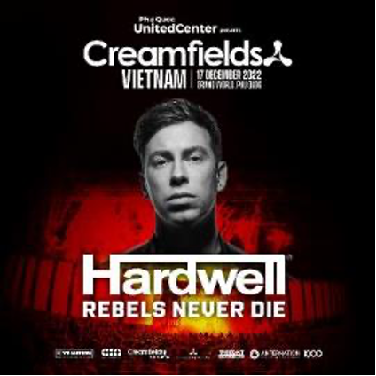 Hé lộ dàn “bom tấn” tại đại nhạc hội EDM Creamfields lần đầu tiên được tổ chức tại Việt Nam