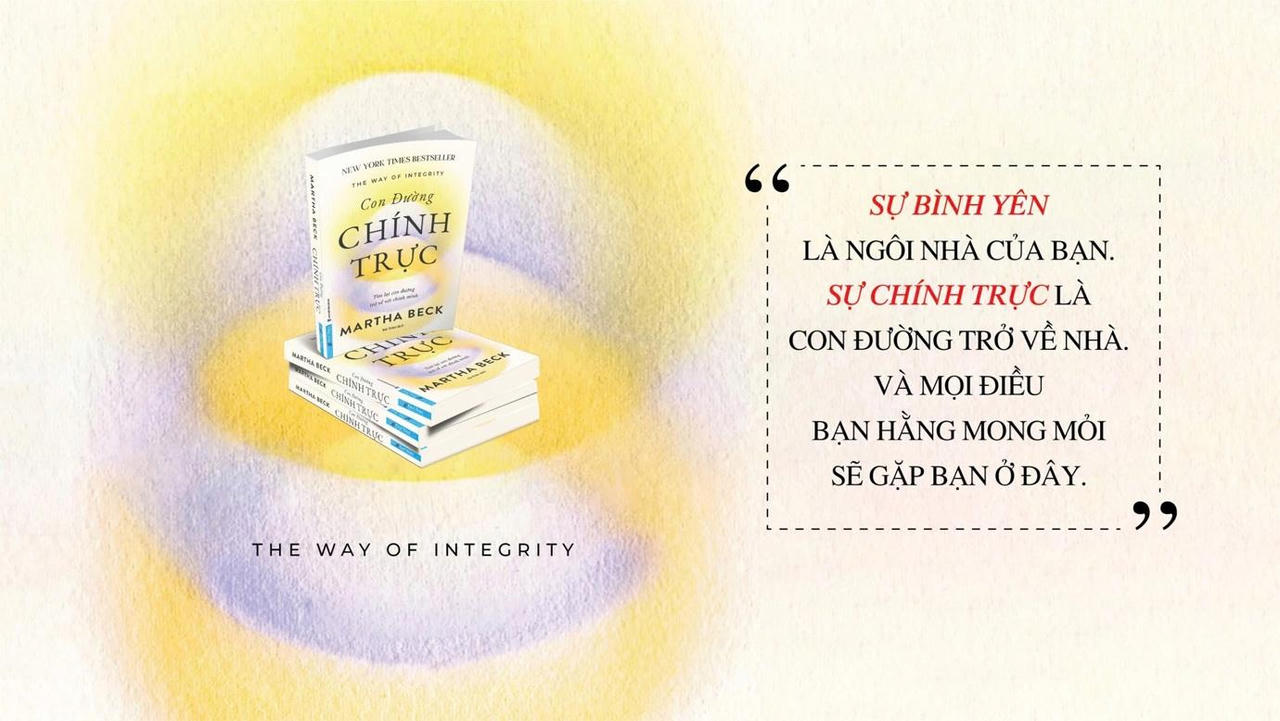 Con đường chính trực - Để sống toàn vẹn trong cuộc đời hối hả