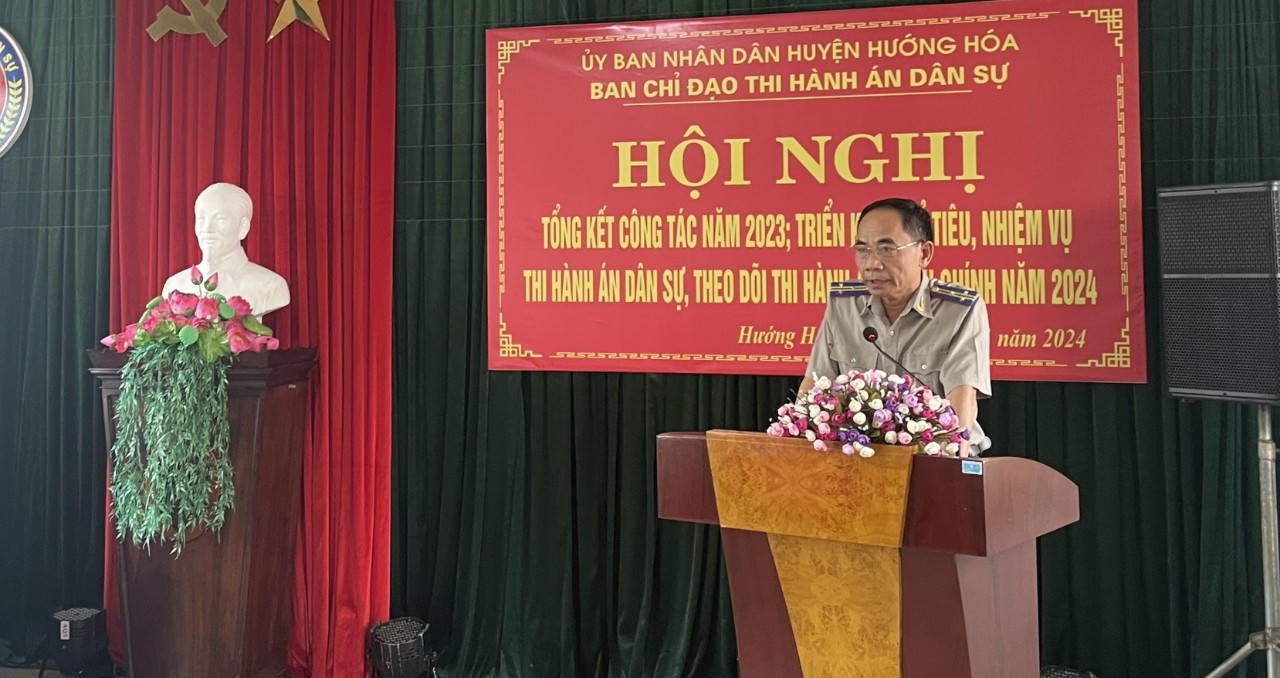 Ban Chỉ đạo Thi hành án dân sự huyện Hướng Hoá triển khai công tác năm 2024