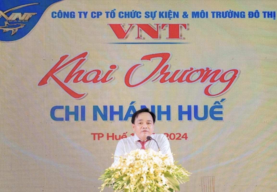  Ra mắt Công ty CP Tổ chức Sự kiện và Môi trường Đô thị VNT tại Thừa Thiên Huế