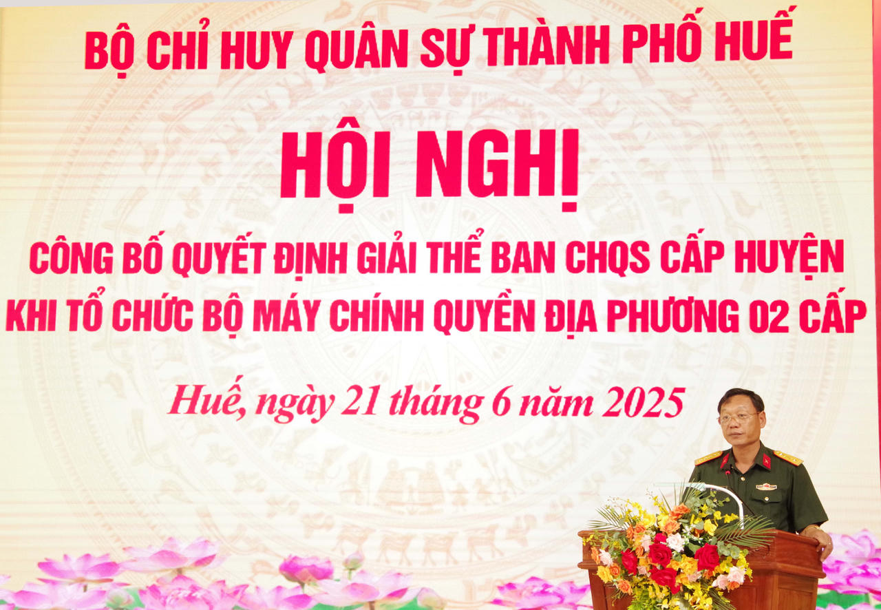 TP Huế giải thể Ban CHQS cấp huyện