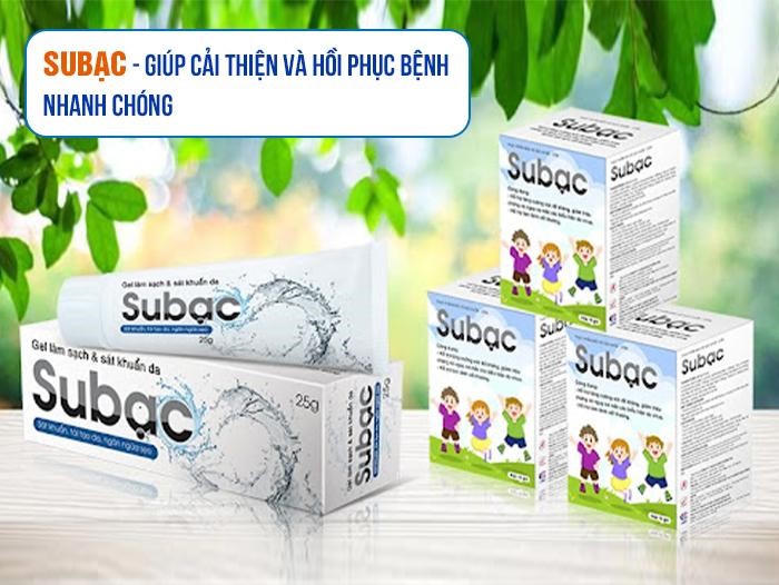 Bệnh thủy đậu kiêng gì? Cách nhanh se mụn nước, ngừa sẹo thâm do thủy đậu với bộ đôi Subạc 
