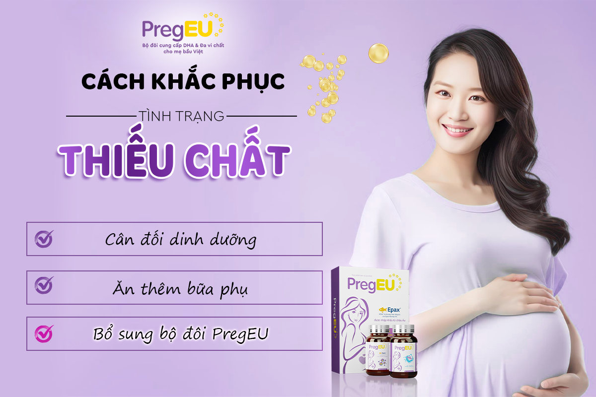 Thiếu dinh dưỡng trong thai kỳ: Nguyên nhân, hậu quả và cách khắc phục