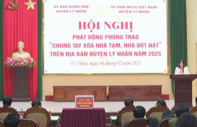 Lý Nhân (Hà Nam): Phát động phong trào 'chung tay xóa nhà tạm, nhà dột nát' năm 2025 