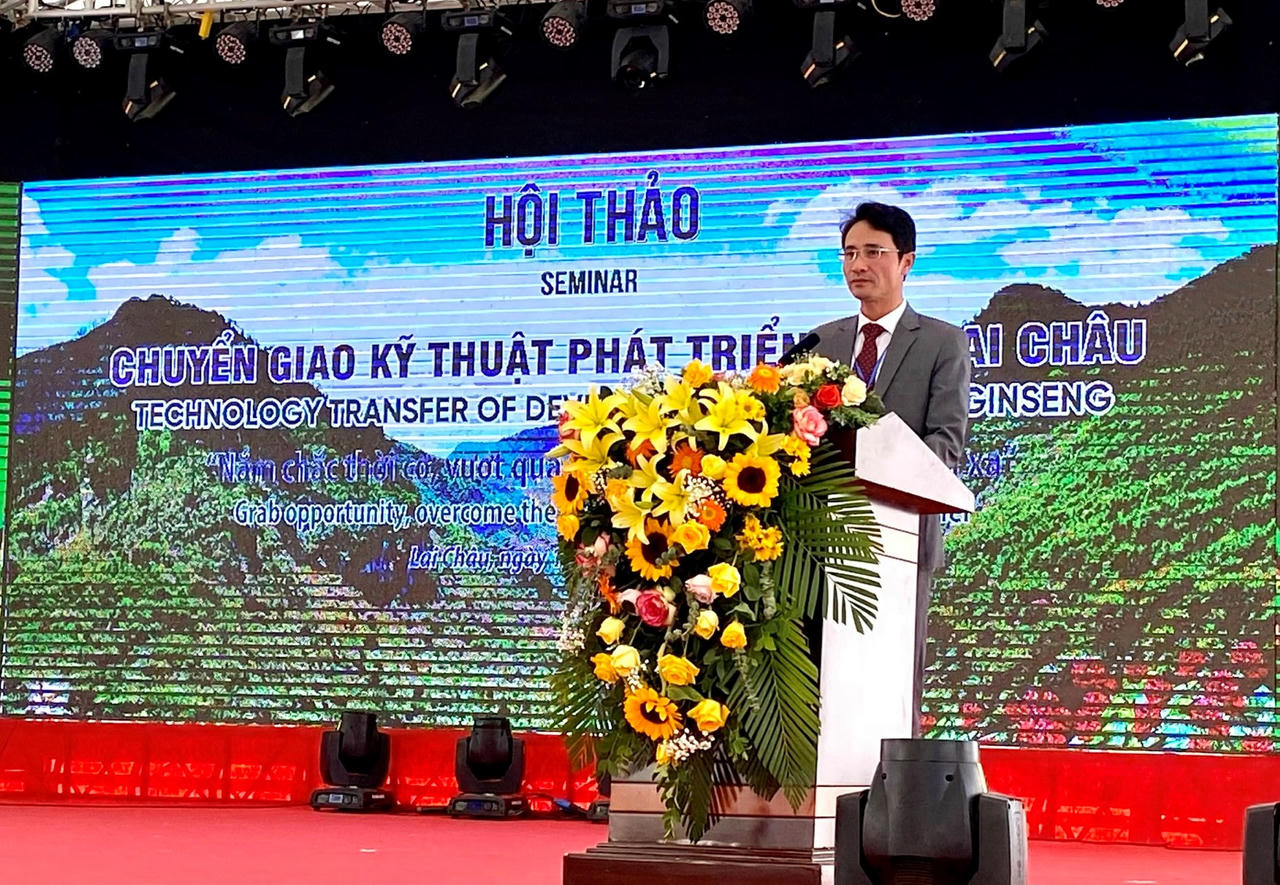 Hội thảo chuyển giao khoa học kỹ thuật phát triển Sâm Lai Châu