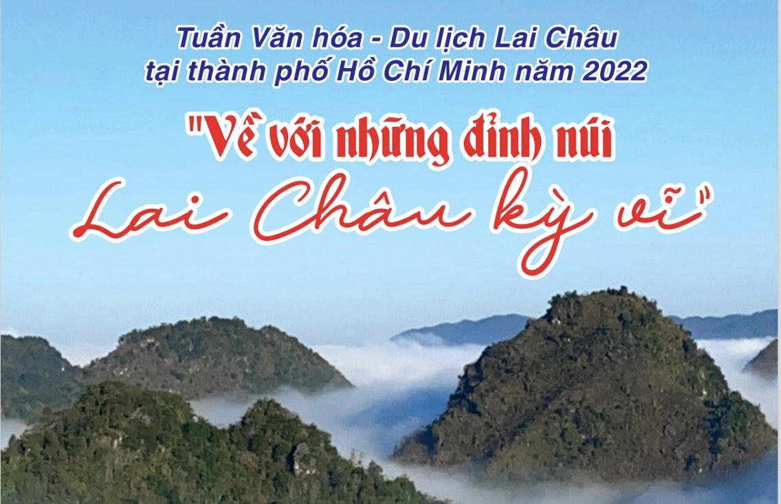 Sẵn sàng cho “Tuần Văn hóa - Du lịch Lai Châu tại Thành phố Hồ Chí Minh năm 2022”