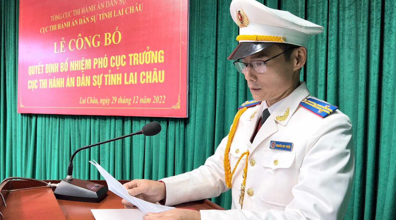 Bổ nhiệm Phó Cục trưởng Cục Thi hành án dân sự Lai Châu