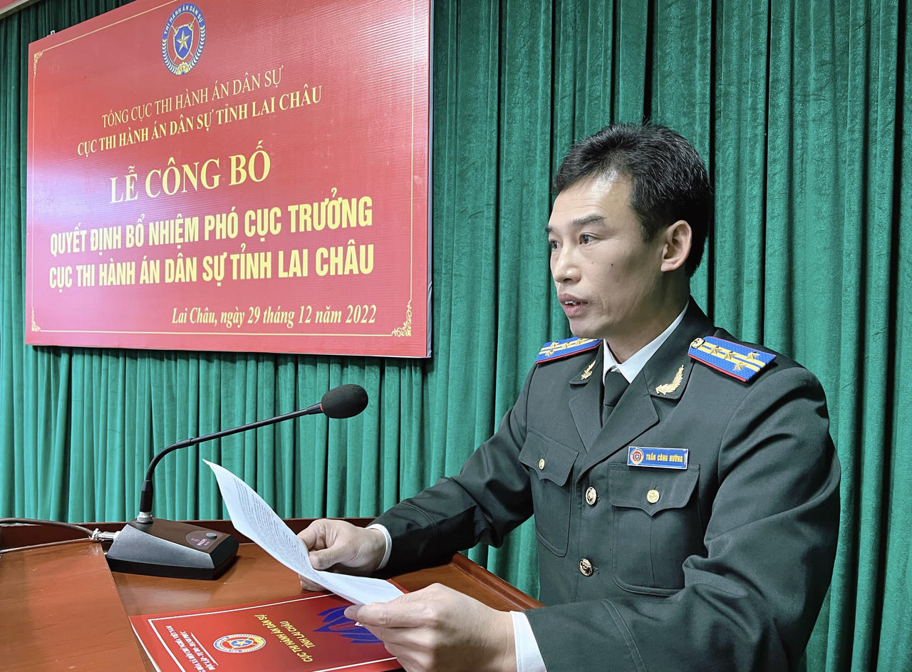 Bổ nhiệm Phó Cục trưởng Cục Thi hành án dân sự Lai Châu