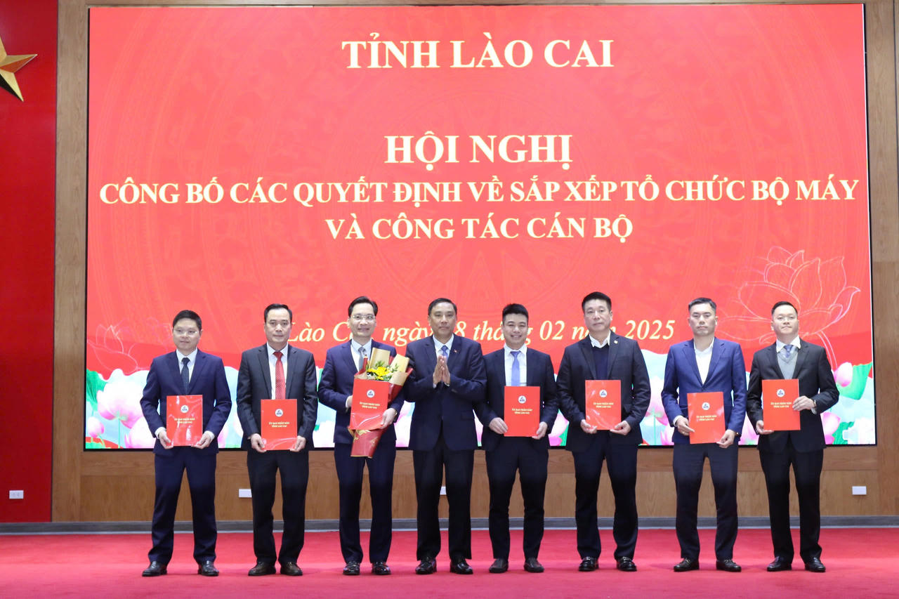 Tỉnh Lào Cai công bố quyết định về sắp xếp, tổ chức bộ máy và công tác cán bộ