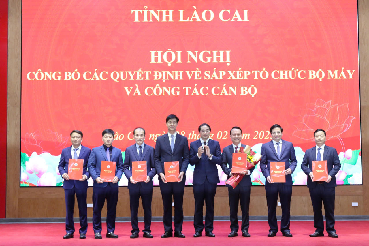 Tỉnh Lào Cai công bố quyết định về sắp xếp, tổ chức bộ máy và công tác cán bộ