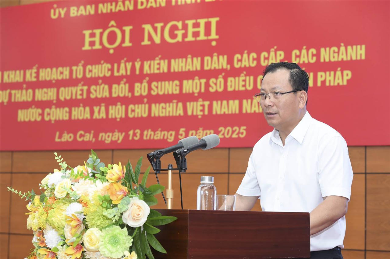 Lào Cai tổ chức Hội nghị lấy ý kiến về sửa đổi, bổ sung một số điều của Hiến pháp năm 2013