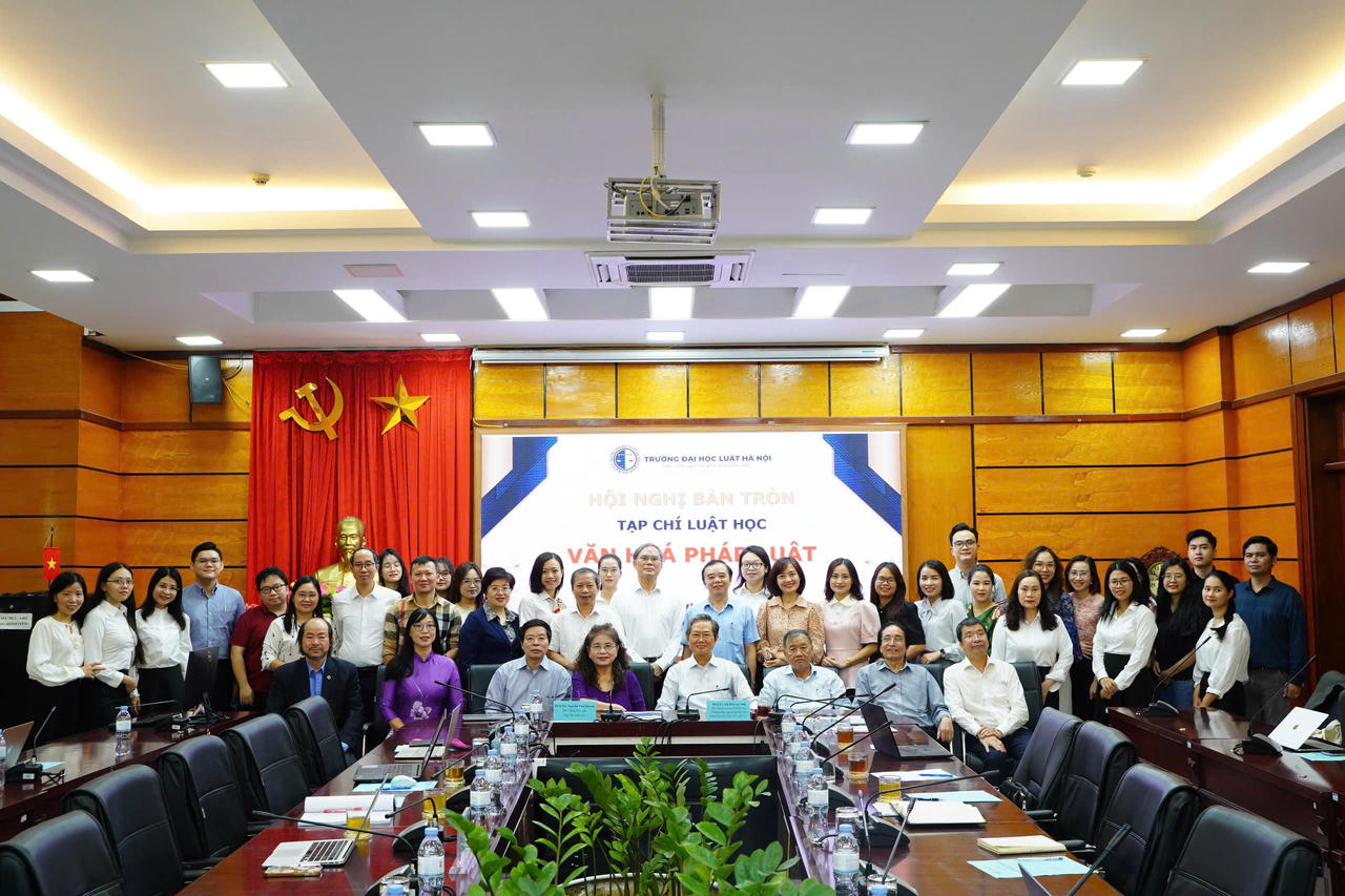 Hội nghị bàn tròn “Văn hoá pháp luật”: Tăng cường nghiên cứu văn hoá pháp luật trong khoa học pháp lý