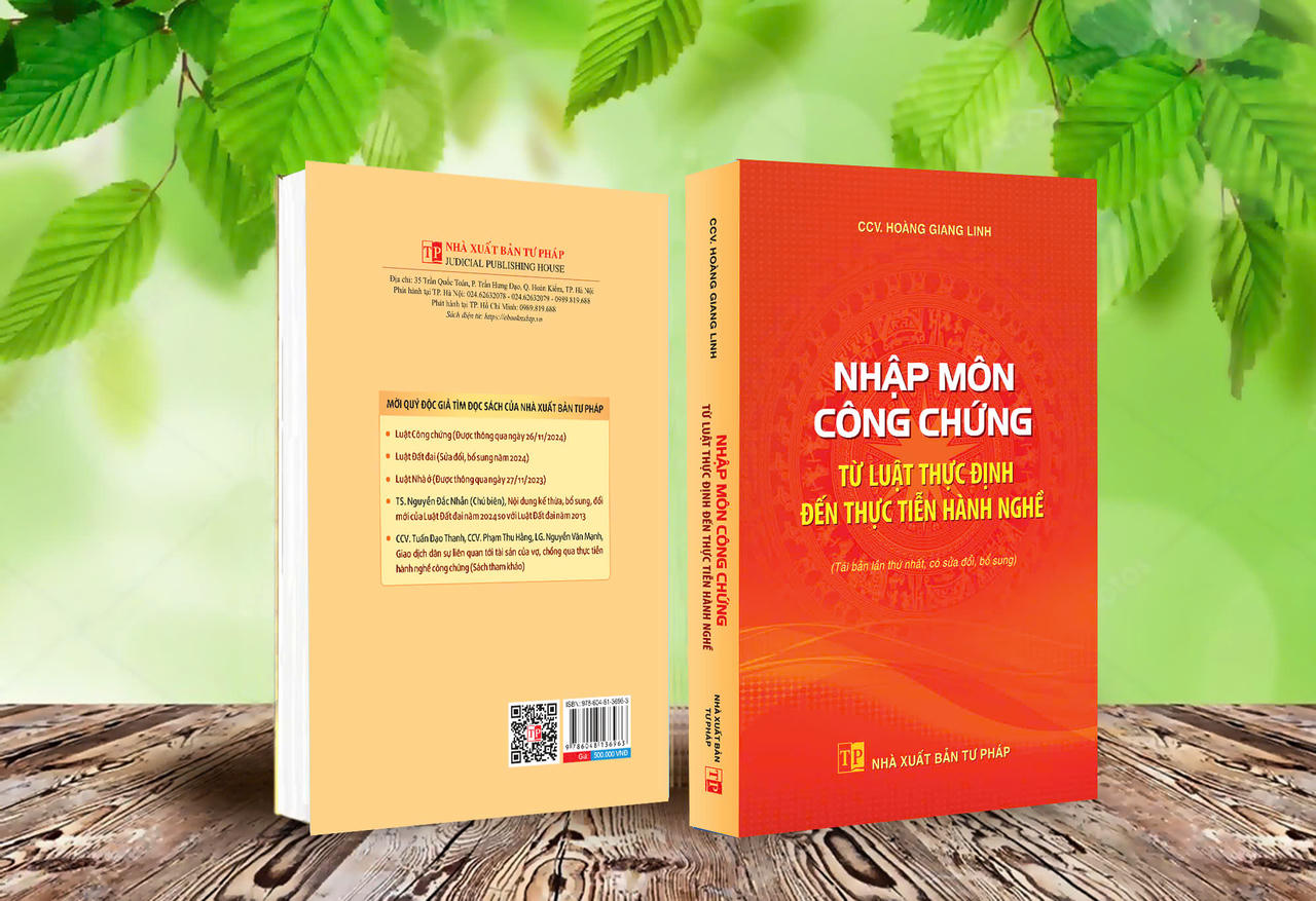Nhập môn công chứng - Từ luật thực định đến thực tiễn hành nghề