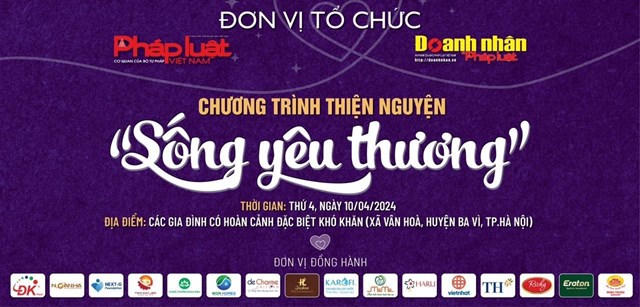 Chương trình thiện nguyện 'Sống yêu thương': Lan tỏa lòng nhân ái và sẻ chia đến cộng đồng