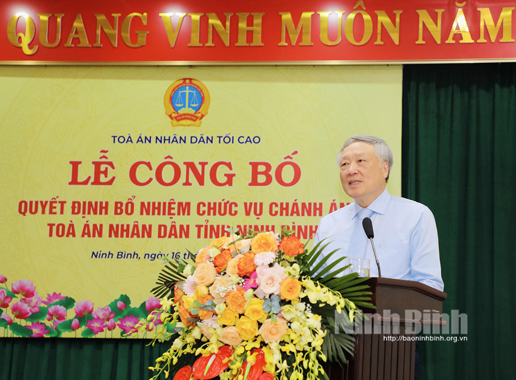 Công bố quyết định bổ nhiệm Chánh án Tòa án Nhân dân tỉnh Ninh Bình