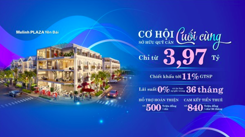 Melinh PLAZA Yên Bái: Sự hòa quyện giữa thiên nhiên và kiến trúc sang trọng 