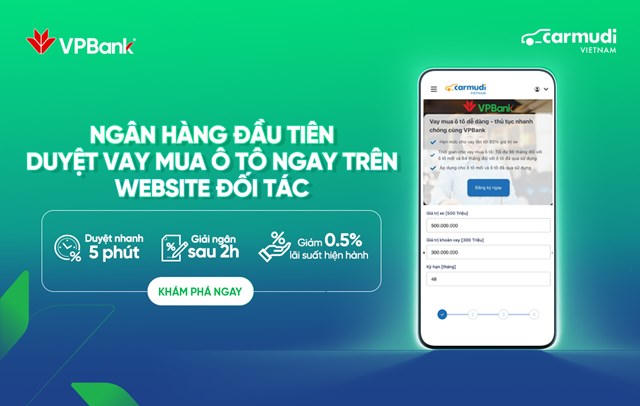 Ngân hàng đầu tiên phê duyệt khoản vay mua xe ô tô trên nền tảng đối tác