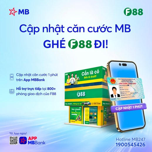 F88 bắt tay MB biến hơn 850 cửa hàng tài chính thành phòng giao dịch ngân hàng