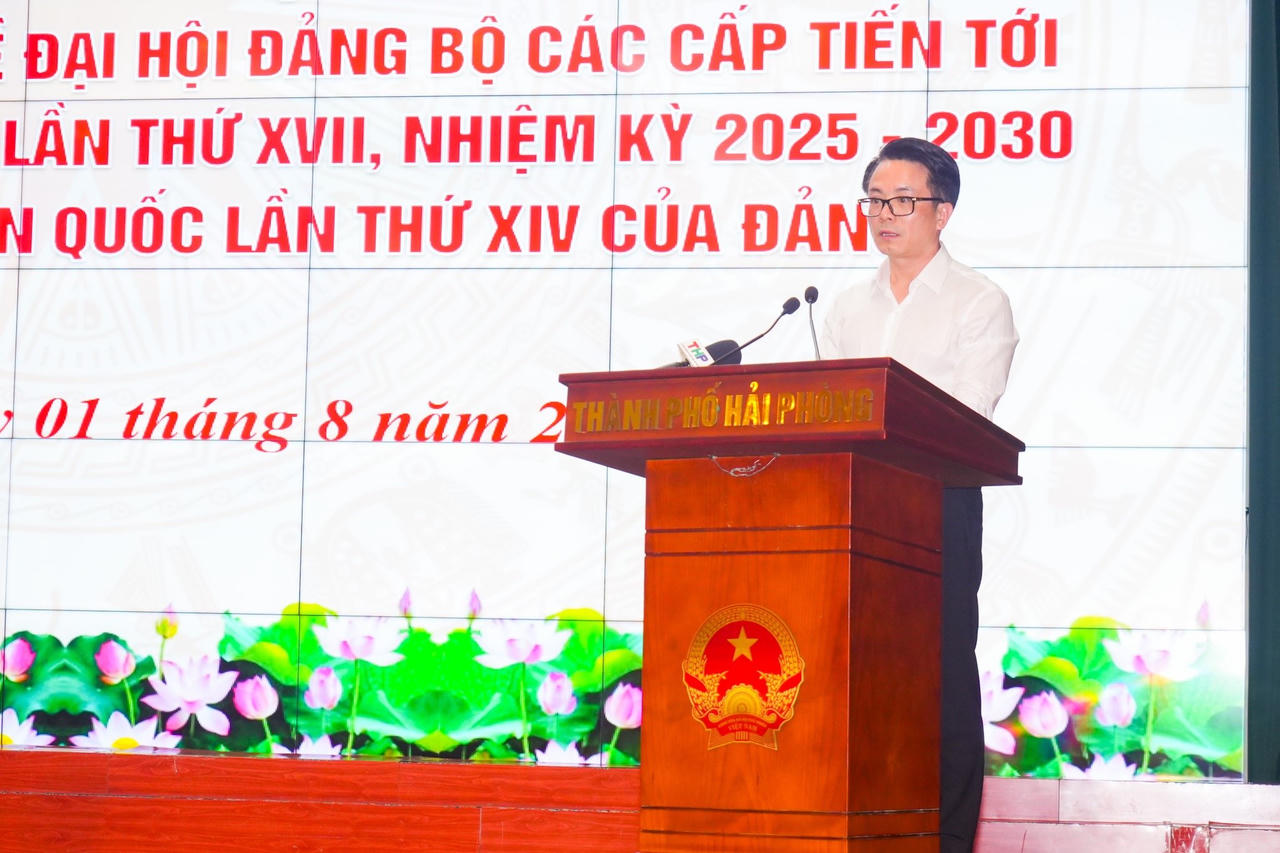 Hải Phòng: Quán triệt, triển khai Kế hoạch Đại hội đảng bộ các cấp