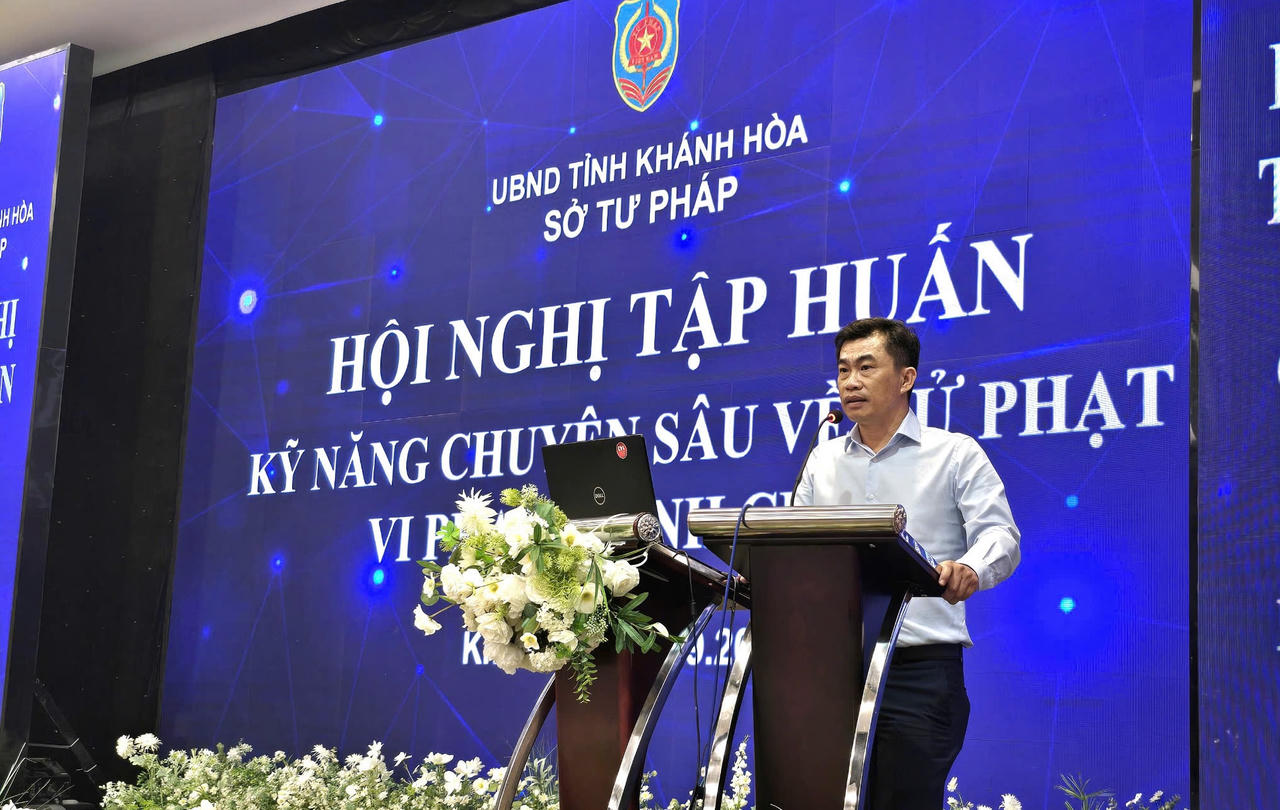 Khánh Hòa tập huấn kỹ năng chuyên sâu về xử phạt vi phạm hành chính 