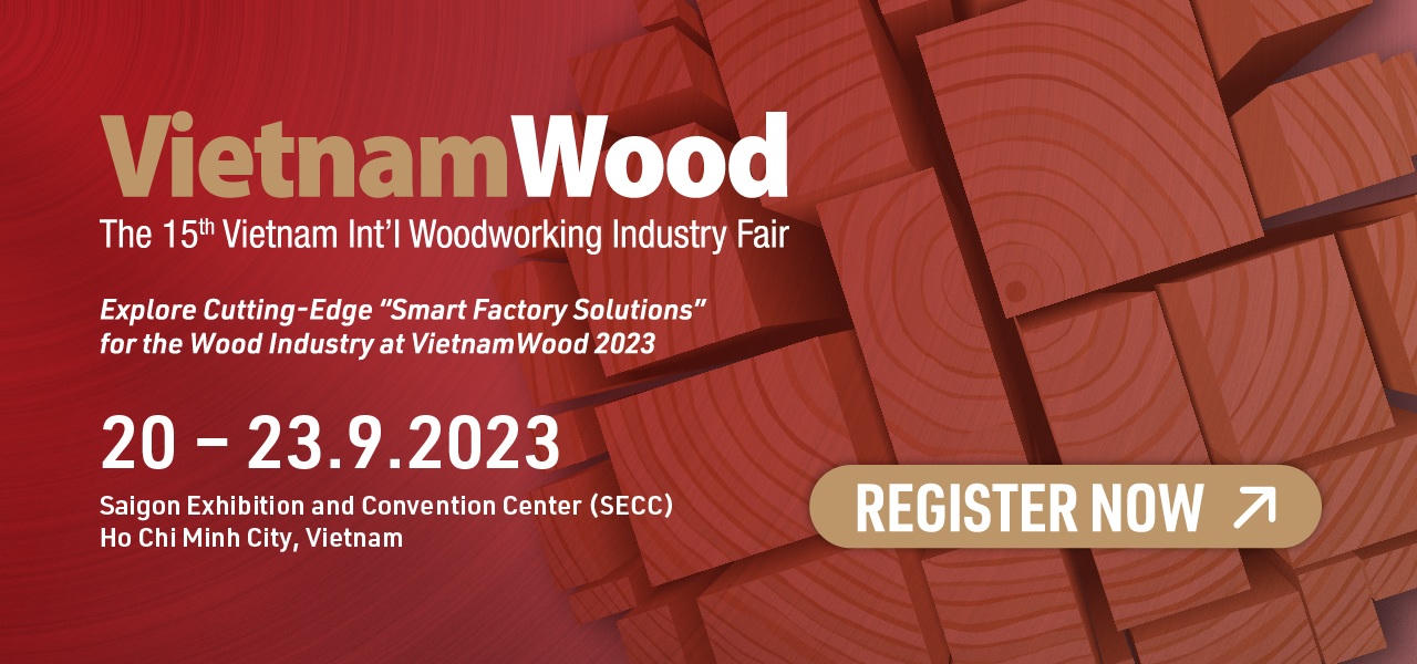 VietnamWood 2023 quy tụ hơn 320 doanh nghiệp trong nước và quốc tế