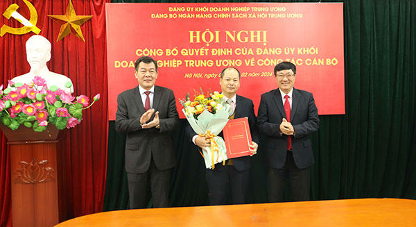 Ban Thường vụ Khối Doanh nghiệp Trung ương chuẩn y Phó Bí thư Đảng ủy NHCSXHTW