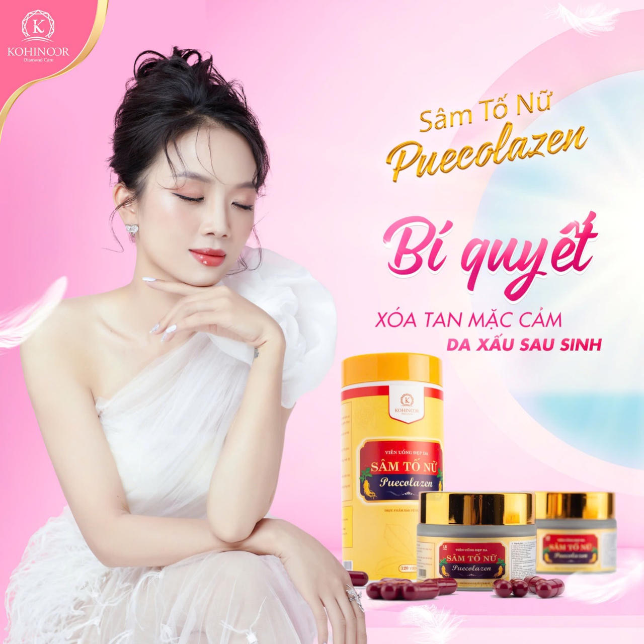 Sâm Tố Nữ Puecolazen: Bí quyết xóa tan mặc cảm da xấu sau sinh