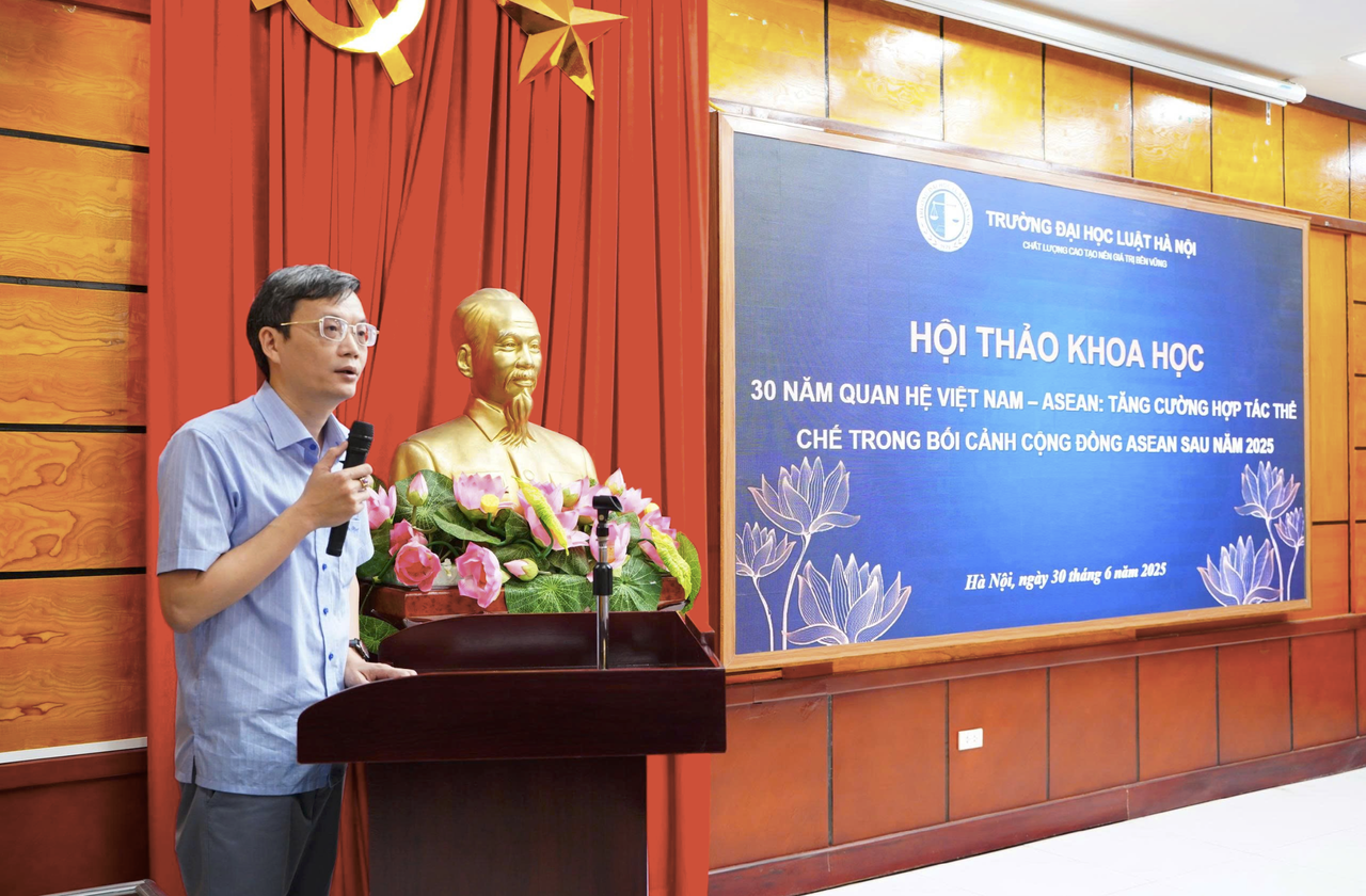 Hội thảo khoa học: "30 năm quan hệ Việt Nam - ASEAN: Tăng cường hợp tác thể chế trong bối cảnh Cộng đồng ASEAN sau năm 2025"
