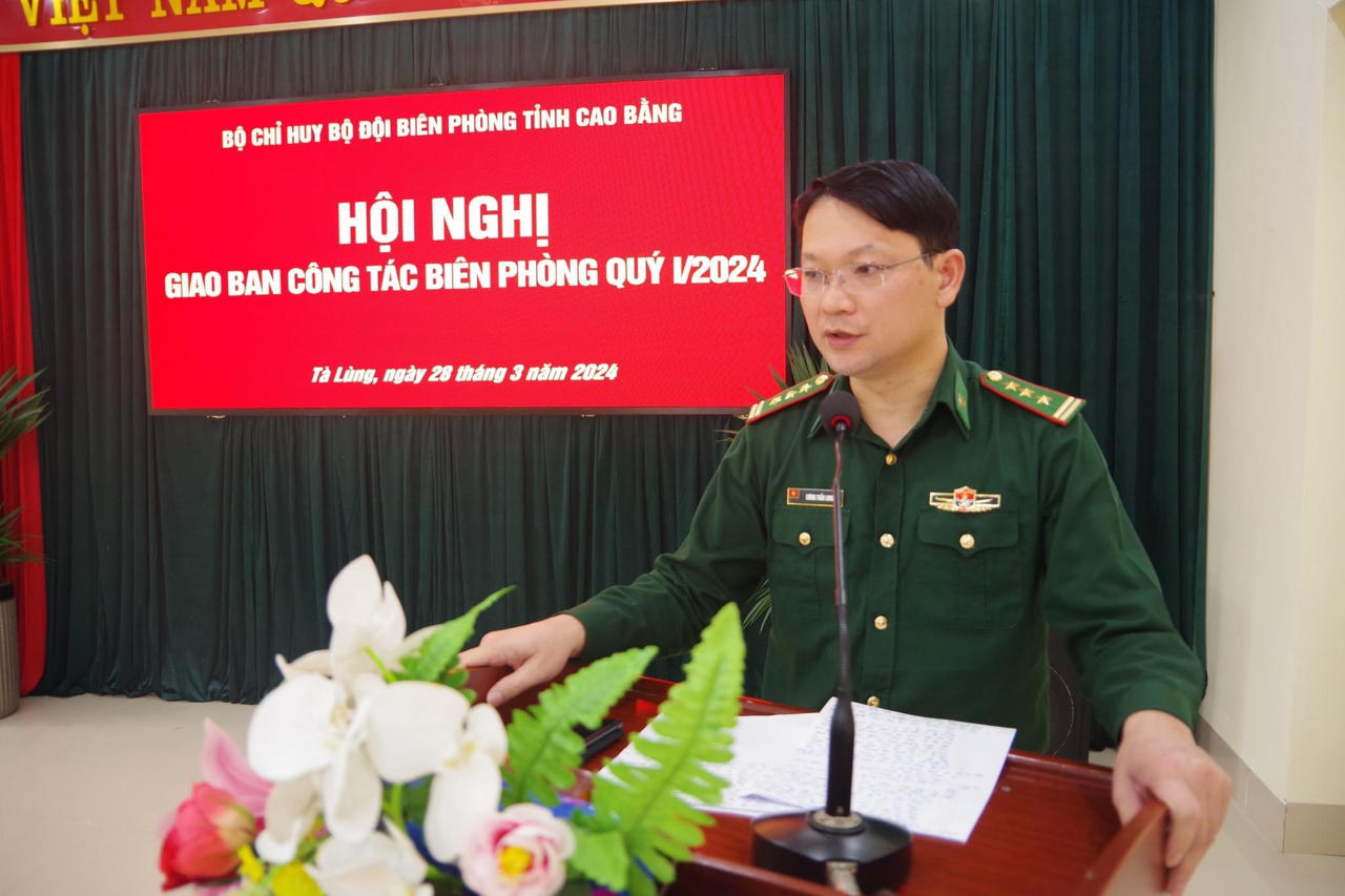 Bộ đội biên phòng Cao Bằng giao ban công tác biên phòng quý l năm 2024