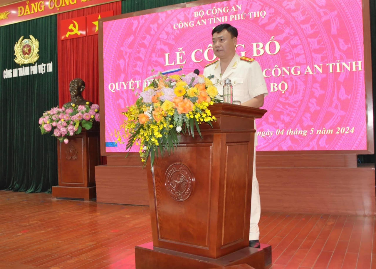 Bổ nhiệm Trưởng Công an thành phố Việt Trì