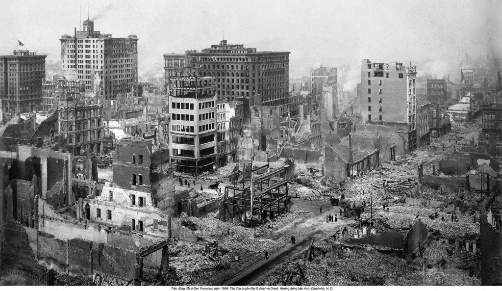Ám ảnh kinh hoàng vụ động đất ở San Francisco đầu thế kỷ 20