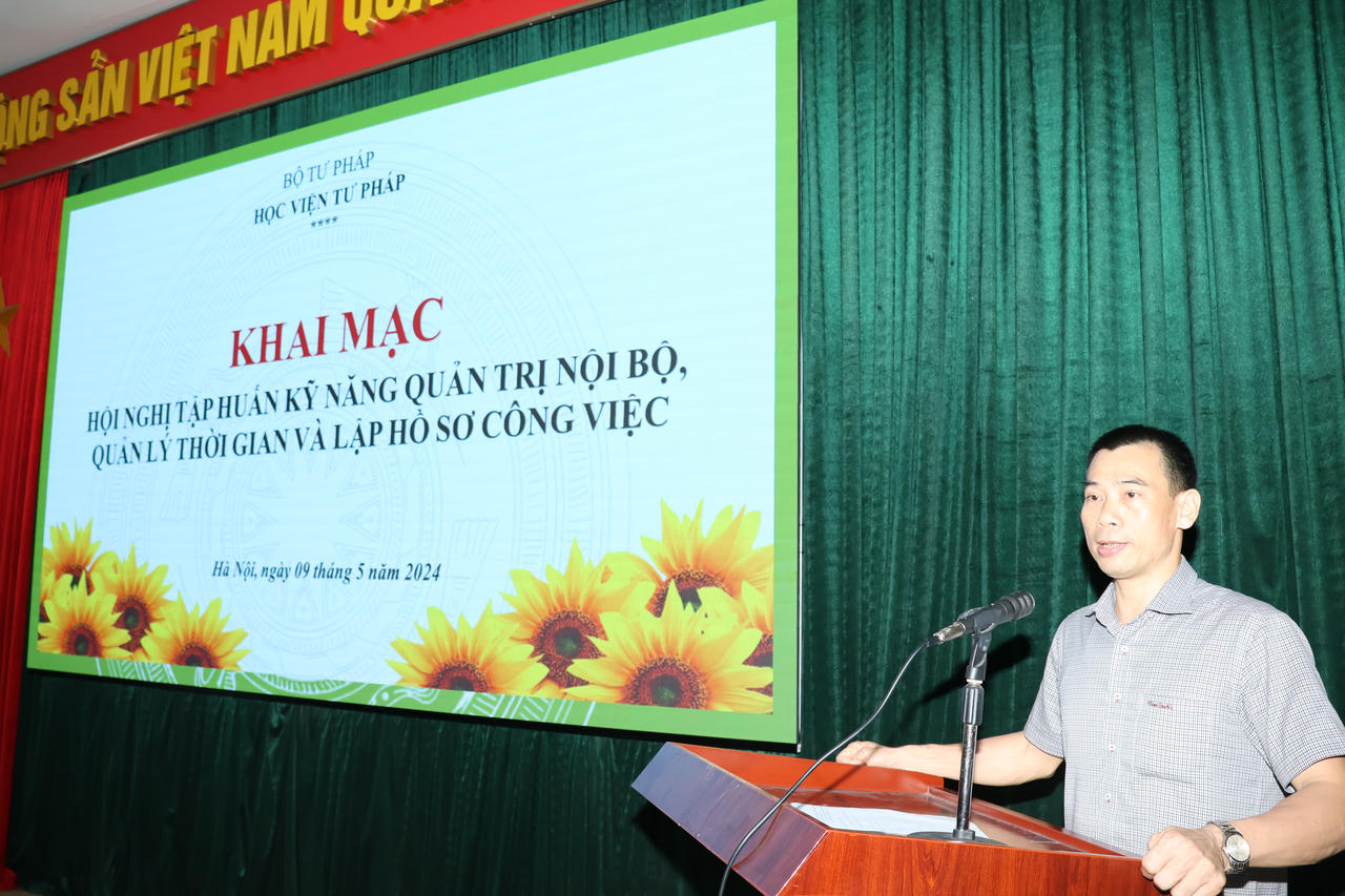 Học viện Tư pháp tổ chức Hội nghị nâng cao kỹ năng quản trị nội bộ, quản lý thời gian