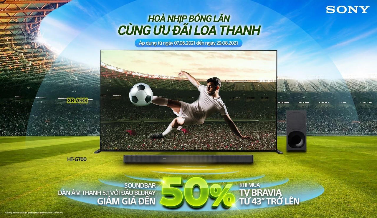Sony Việt Nam khuyến mãi hấp dẫn chào đón Giải vô địch bóng đá Châu Âu 2021