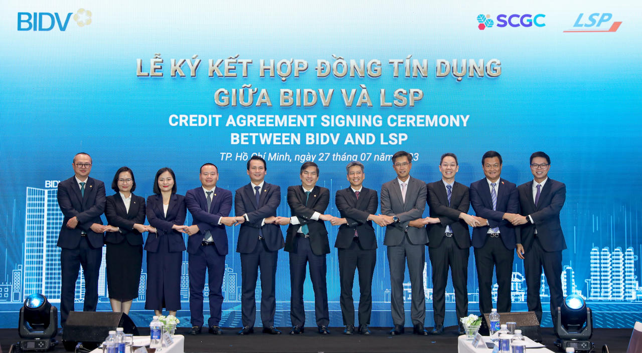 BIDV và LSP ký kết Hợp đồng tín dụng hạn mức 200 triệu USD