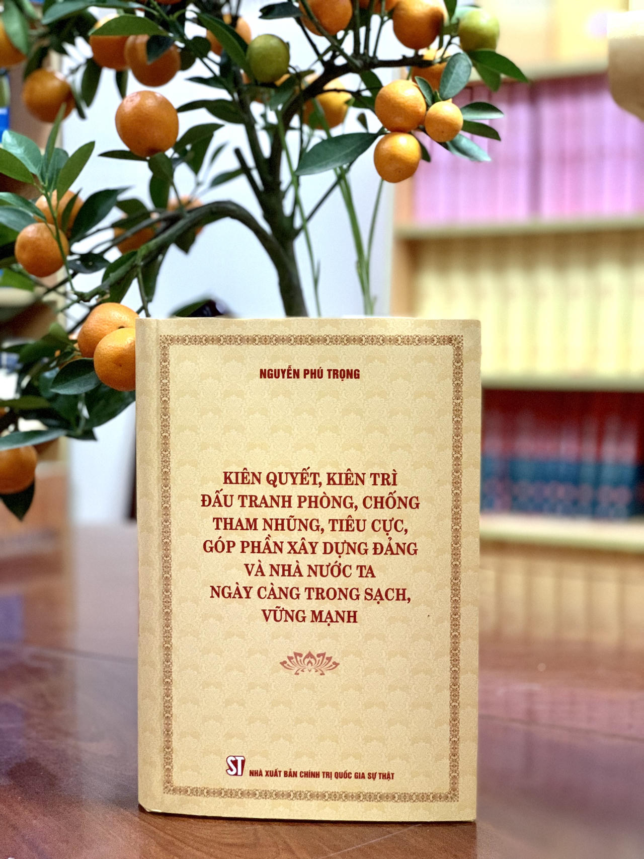 Ra mắt cuốn sách của Tổng Bí thư về đấu tranh phòng, chống tham nhũng, tiêu cực