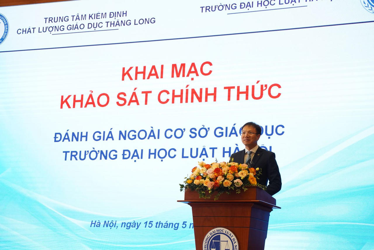 Khai mạc đợt khảo sát chính thức đánh giá ngoài cơ sở giáo dục chu kỳ 3 tại Trường Đại học Luật Hà Nội