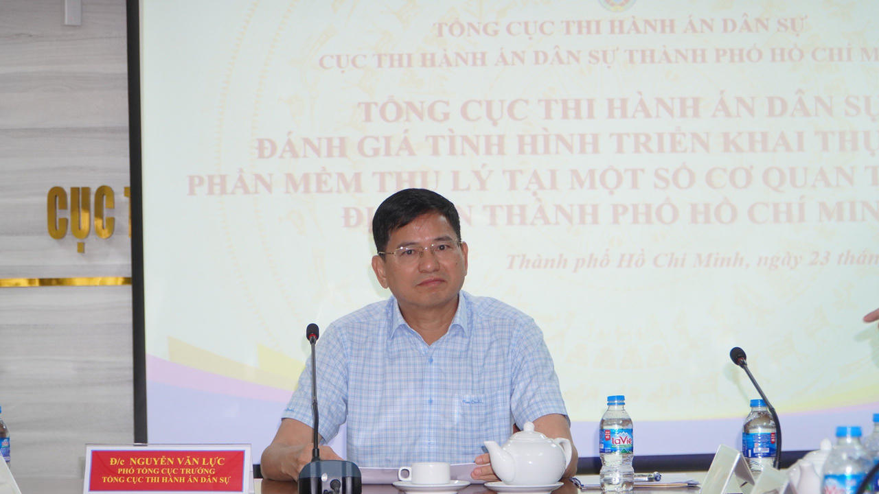 Phó Tổng cục trưởng Nguyễn Văn Lực làm việc tại Cục Thi hành án dân sự TPHCM