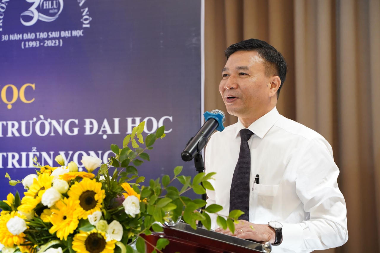 Hội thảo “30 năm đào tạo sau đại học của Trường Đại học Luật Hà Nội – Thành tựu và triển vọng”