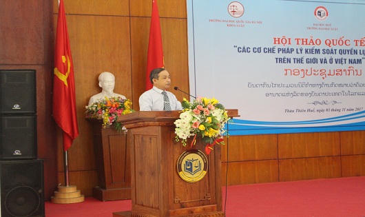 Hội thảo quốc tế: Các cơ chế pháp lý kiểm soát quyền lực nhà nước trên thế giới và Việt Nam