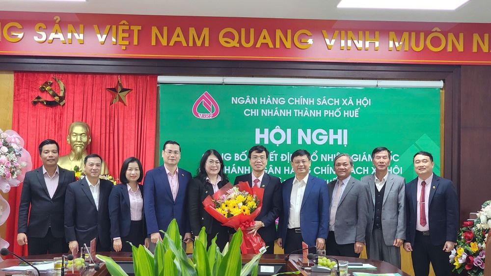Bổ nhiệm Giám đốc chi nhánh Ngân hàng Chính sách xã hội thành phố Huế