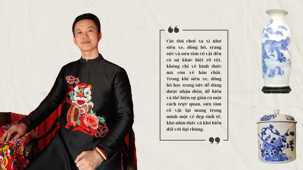 Series Đối thoại: Nhà sưu tầm cổ vật Duy Tuấn và triết lý "Quiet luxury" của người Việt