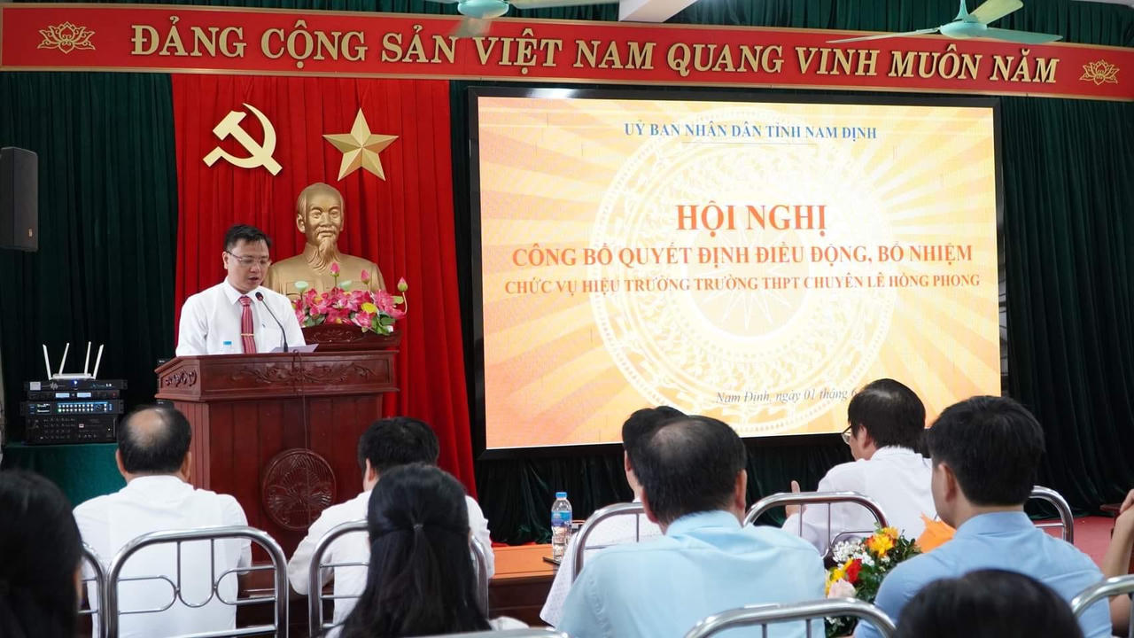 Bổ nhiệm Hiệu trưởng trường THPT chuyên Lê Hồng Phong, Nam Định