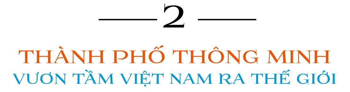 Chủ tịch Tập đoàn công nghệ Unicloud Đỗ Anh Tuấn: Làm chủ công nghệ lõi - Hiện thực hóa khát vọng xây dựng thung lũng silicon và thành phố thông minh vươn tầm thế giới