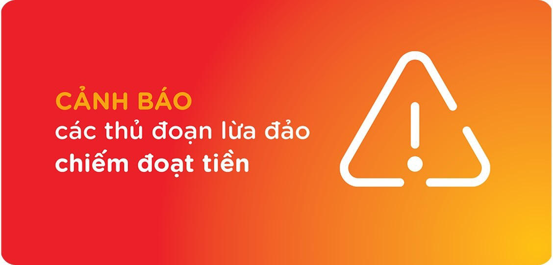 Nâng cao cảnh giác với các thủ đoạn lừa đảo chiếm đoạt tiền