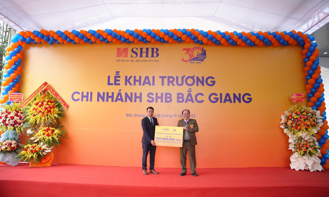 SHB mở mới liên tiếp 2 Chi nhánh, thâm nhập sâu rộng thị trường tài chính Đông Bắc Bộ