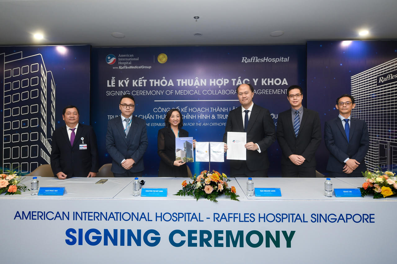 Bệnh viện Quốc tế Mỹ ký kết Thỏa thuận Hợp tác Y khoa với Bệnh viện Raffles Singapore 