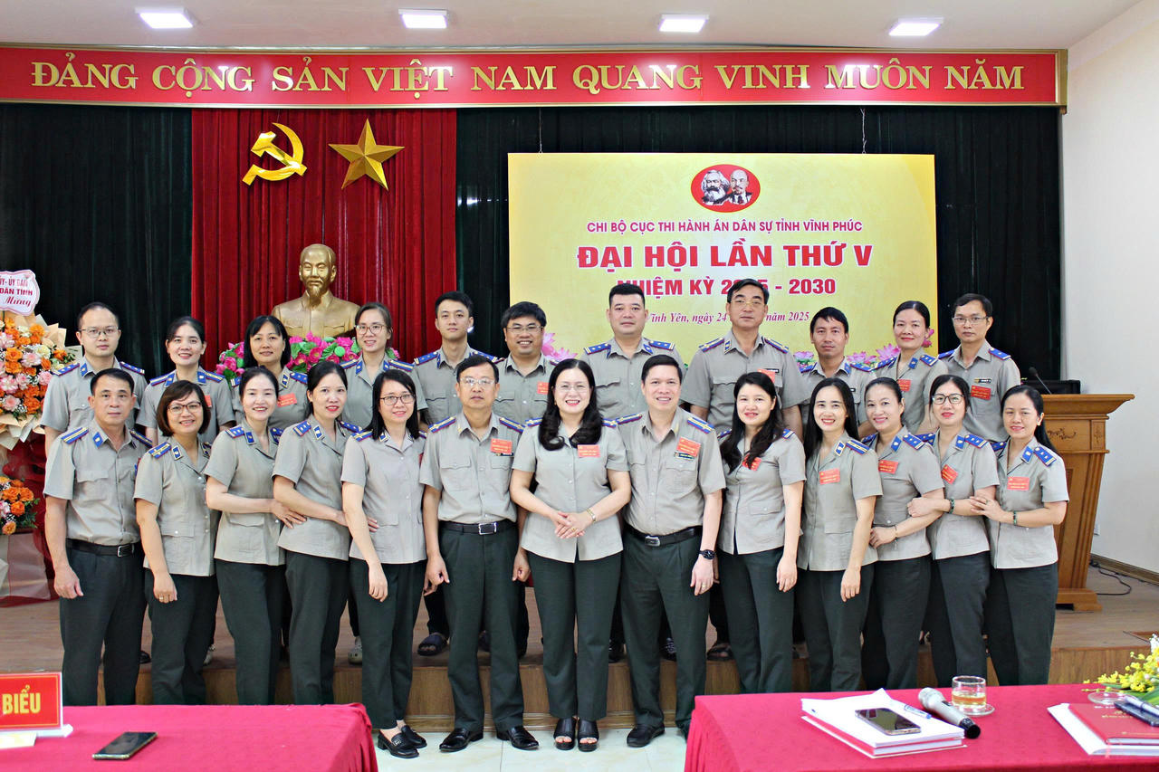 Chi bộ Cục Thi hành án dân sự Vĩnh Phúc tổ chức Đại hội lần thứ V, nhiệm kỳ 2025–2030