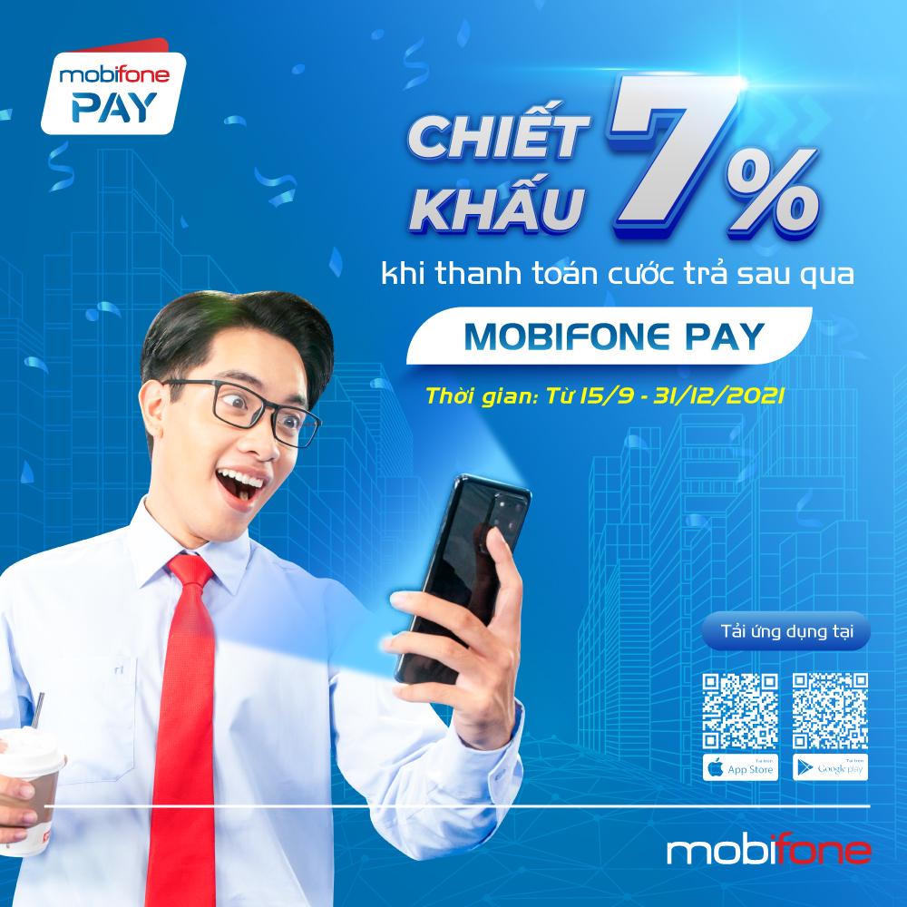 Thanh toán dễ dàng, lại còn chiết khấu với MobiFone Pay!